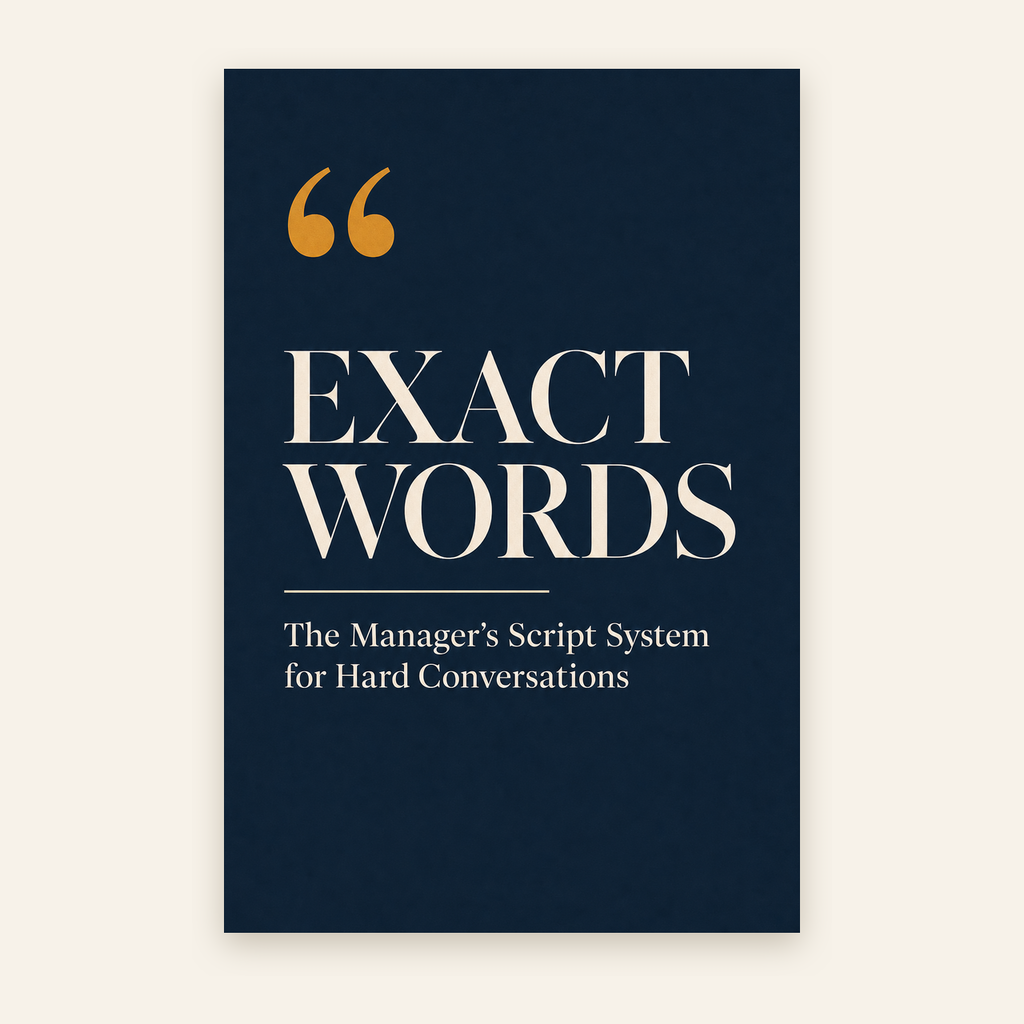 Exact Words — The Manager's Script System for Hard Conversations, cover